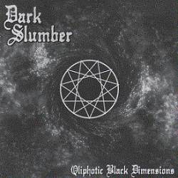 Dark Slumber : Qliphotic Black Dimensions